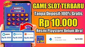 Aplikasi Slot Penghasil Uang Tanpa Deposit 2024 Terbaru