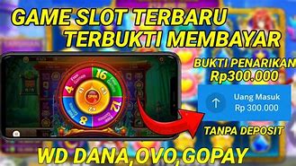 Game Slot Tanpa Deposit Bisa Wd Ke Dana Gratis 2024